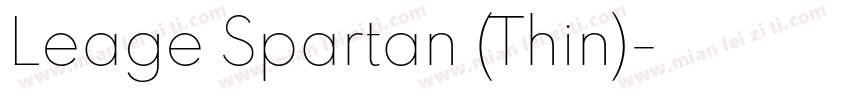 Leage Spartan (Thin)字体转换